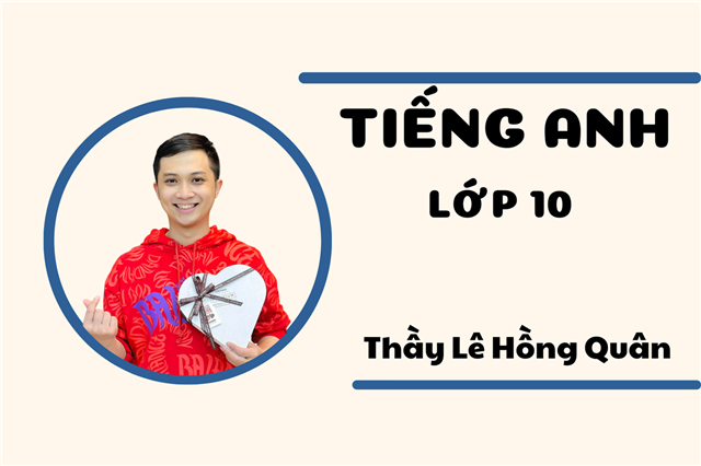 TIẾNG ANH 10