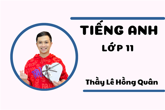 TIẾNG ANH 11